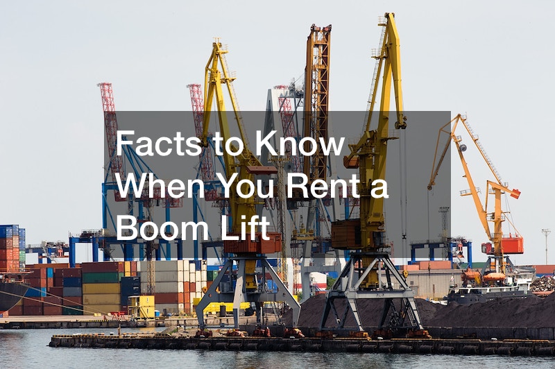 Facts to Know When You Rent a Boom Lift
