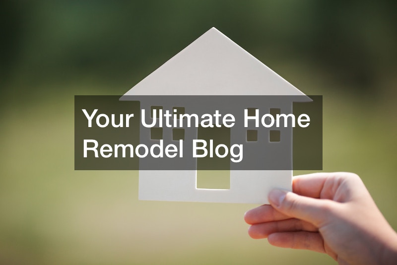 Your Ultimate Home Remodel Blog